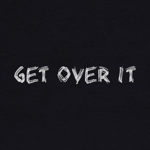 get over it by Javacustoms